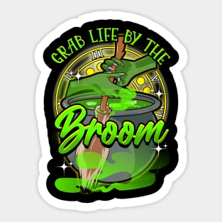 Grab Life By The Broom! Funny Halloween Gift Sticker